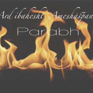 Ardibahesht Ameshspand Parabh